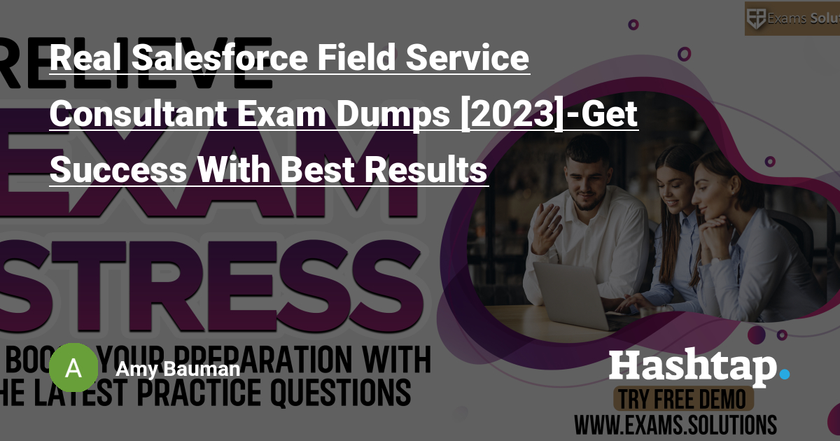 Field-Service-Lightning-Consultant Reliable Exam Prep