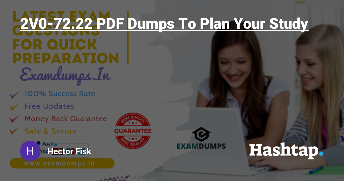 2V0-72.22 PDF Dumps To Plan Your Study — Hector Fisk на Sns-Brigh10